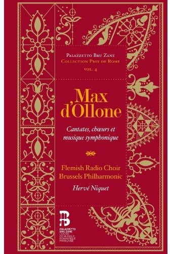 D'Ollone/ Flemish Radio Choir/ Niquet - Cantatas Choirs & Symphonic Music