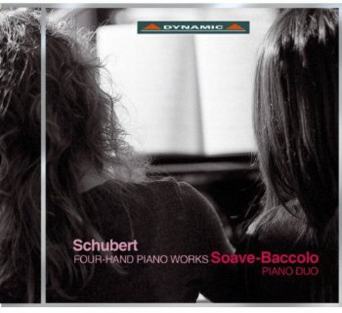 Schubert/ Soave/ Baccolo - Four Hand Piano Works