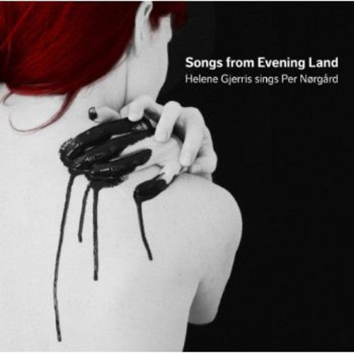 Helene Gjerris - Songs from Evening Land
