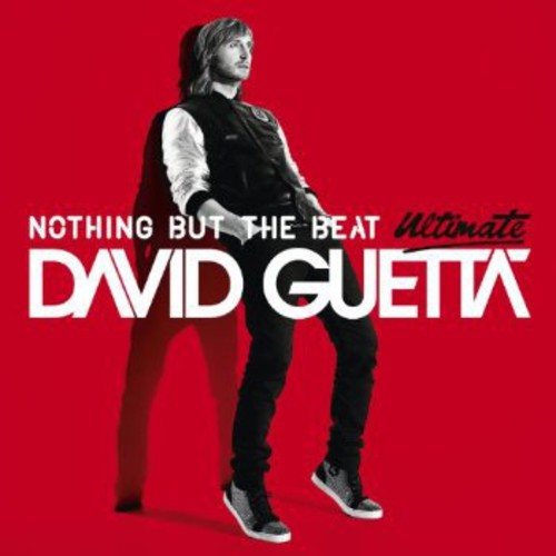 David Guetta - Nothing But the Beat: Ultimate Edition