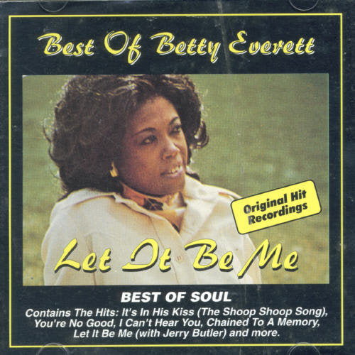 Betty Everett - Best Of Betty Everett: Let It Be Me