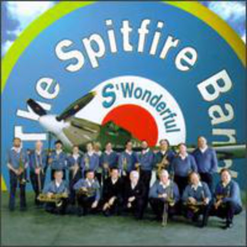Spitfire Band - S'wonderful