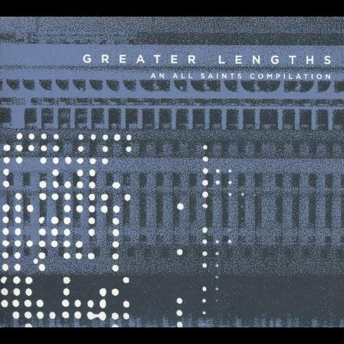 Various Artists - Greater Lengths: An All Saints Compilation
