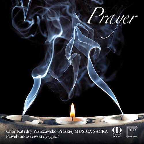 Chilcott/ Farcinkiewicz/ Borkowski - Prayer