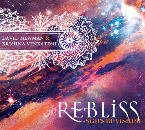 David Newman & Krishna Venkatesh - Re-Bliss: Stars Revisited