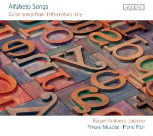 Raquel Andueza / Private Musicke/ Pitzl - Alfabeto Songs