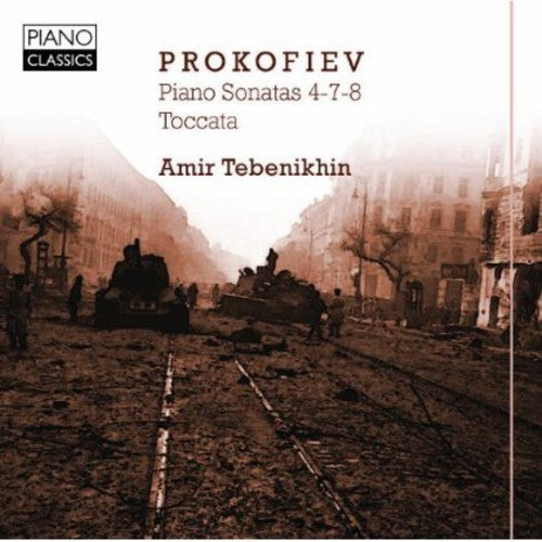 S. Prokofiev - Piano Sonatas 4-7-8 / Toccata
