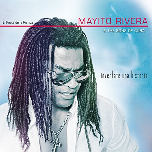 Mayito Rivera - Inventate Una Historia