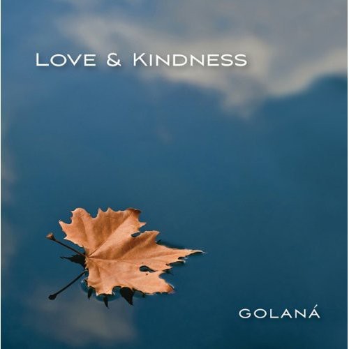 Golana - Love and Kindness