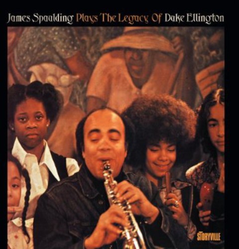 James Spaulding - Plays the Legacy of Duke Ellington