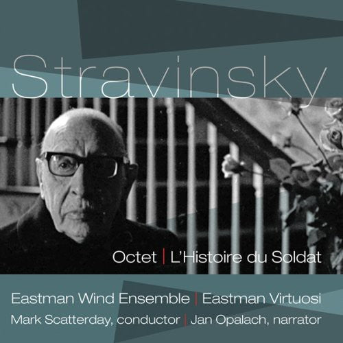 Eastman Virtuosi - Octet / L'histoire Du Soldat