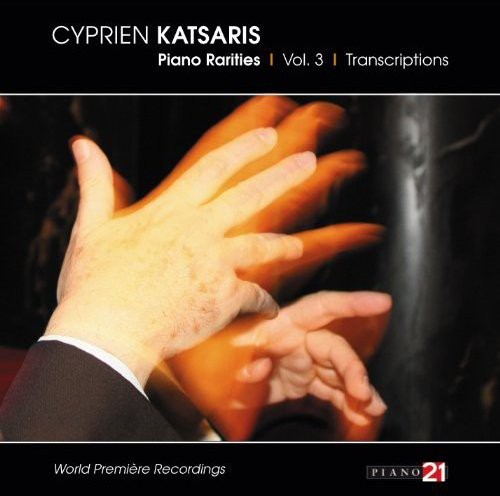 Katsaris - Piano Rarities 3: Transcriptions
