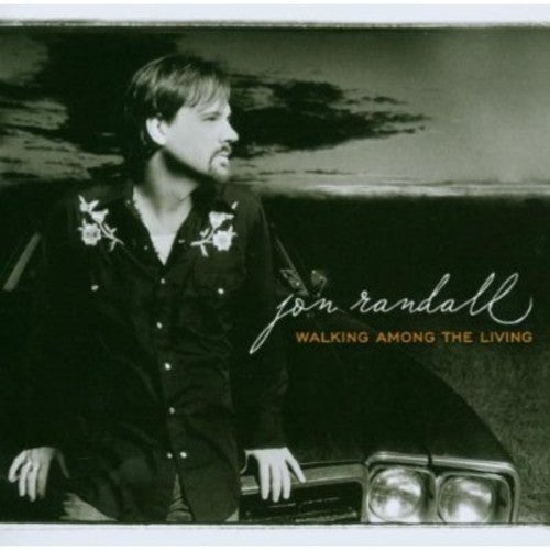 Jon Randall - Walking Among the Living