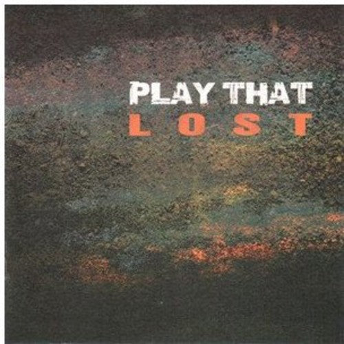 Play That - Lost