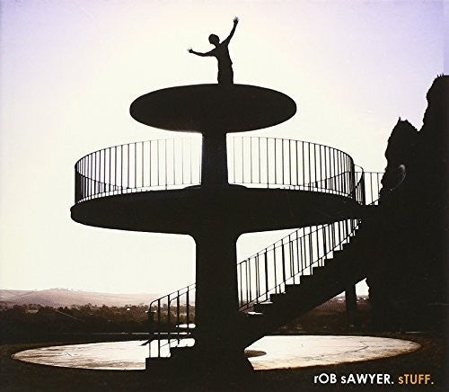 Rob Sawyer - Stuff