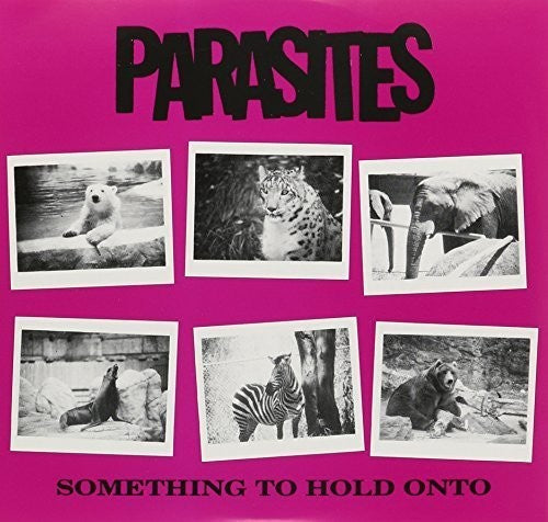 Parasites - Something to Hold Onto