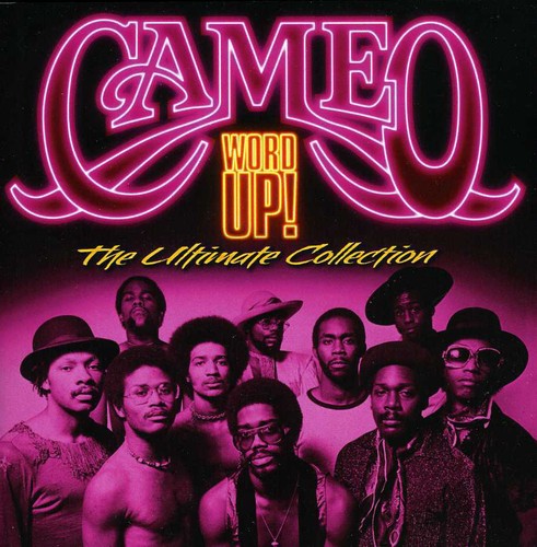 Cameo - Word Up: Ultimate Collection