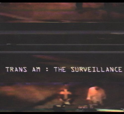Trans Am - Surveillance