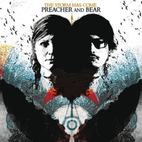 Preacher and Bear - Storm Has Come