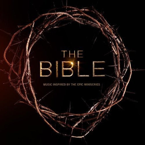 Various - The Bible: Inspired By The Epic Mini Series