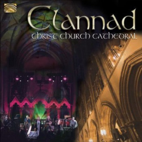 Clannad - Clannad: Live at Christ Church Cathedral