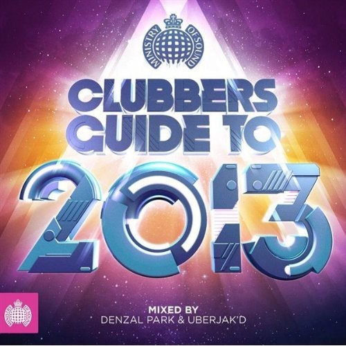 Ministry of Sound - Clubbers Guide to 2013 (Australian Edition)