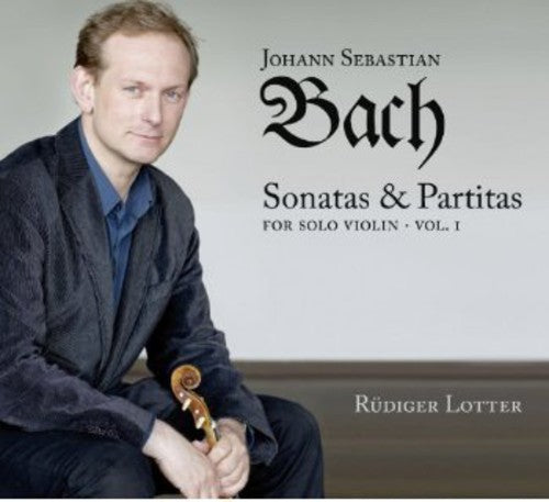 R diger Lotter - Sonatas & Partitas for Solo Violin