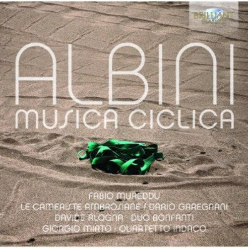 Albini/ Le Cameriste Ambrosiane/ Mirto - Musica Ciclica