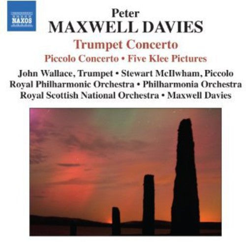Maxwell-Davies/ McIlwham/ Rpo - Piccolo Concerto / Trumpet Concerto