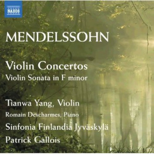 Tianwa Yang - Violin Concertos in E minor Op 64 & D minor