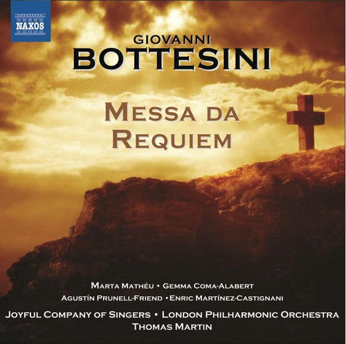 Bottesini/ Martin/ Joyful Company of Singers - Messa Da Requiem