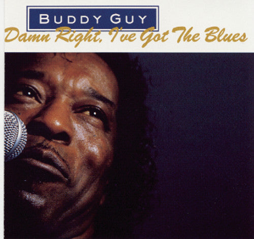 Buddy Guy - Damn Right I've Got the Blues: