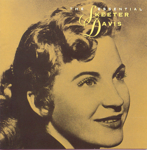 Skeeter Davis - The Essential Skeeter Davis