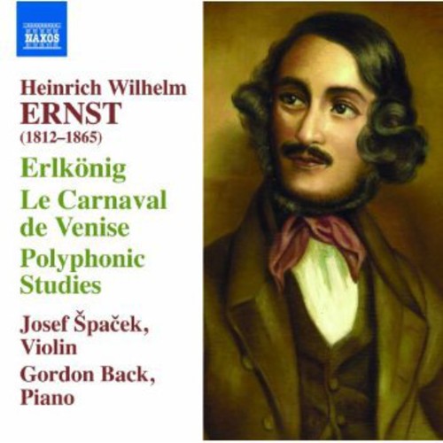 Ernst/ Spacek/ Back - Erlkonig / Le Carnaval de Venise