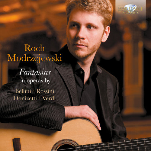 Roch Modrzejewski - Fantasias on Opera