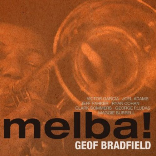 Geof Bradfield - Melba!