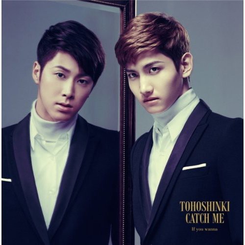 Tohoshinki - Catch Me If You Wanna