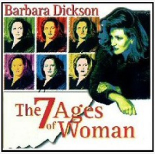 Barbara Dickson - 7 Ages of Woman