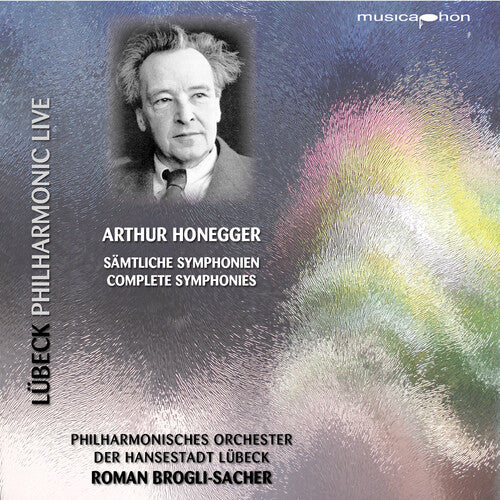 Arthur Honegger / Philharmonic Orchestra Lubeck - Complete Symphonies