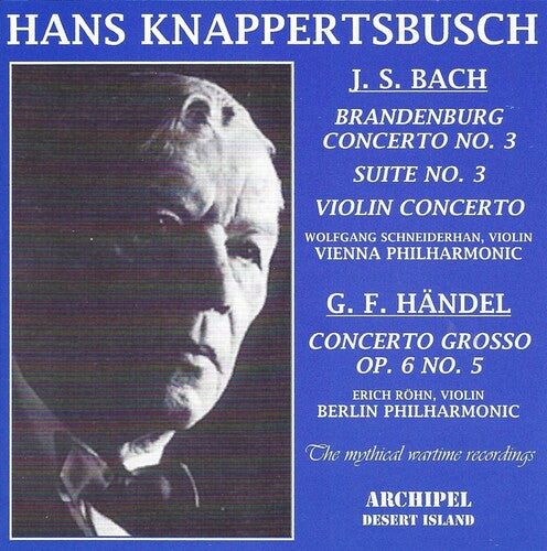 J.S. Bach / Knappertsbusch - Brandenburgisches Konzert 3