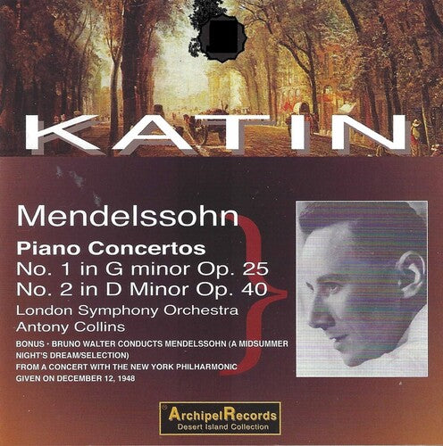 Mendelssohn/ Katin - Klavierkonzerte 1 & 2