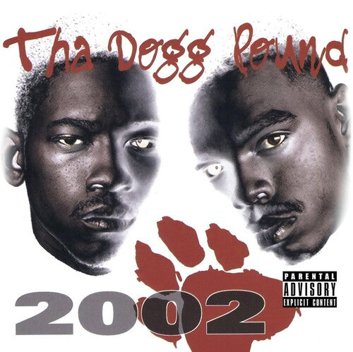 Tha Dogg Pound - 2002