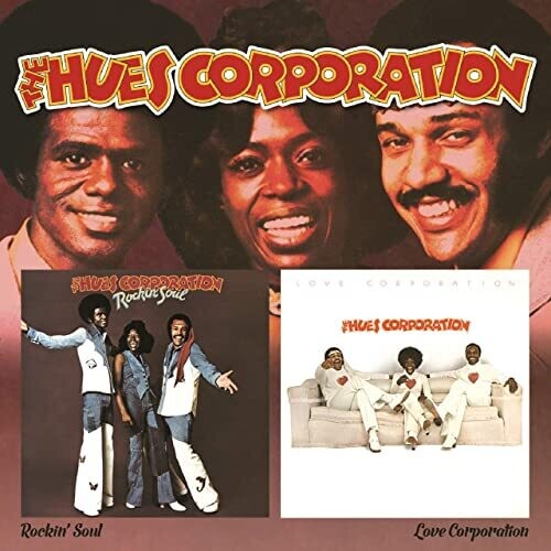 Hues Corporation - Rockin Soul / Love Corporation