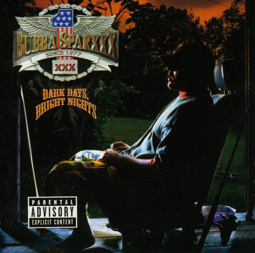 Bubba Sparxxx - Dark Days Bright Nights