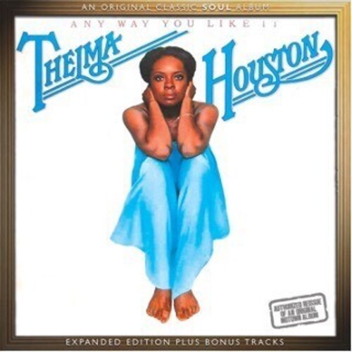 Thelma Houston - Any Way You Like