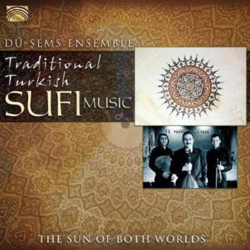 Du-Sems Ensemble - Traditional Turkish Sufi Music