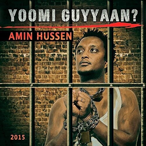 Amin Hussen - Yoomi Guyyaan?