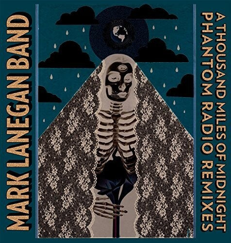 Mark Lanegan - Thousand Miles of Midnight-Phantom Radio Remixes