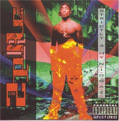 2pac - Strictly 4 My
