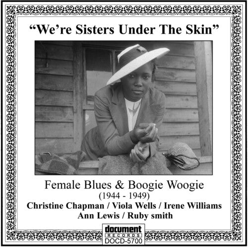 We're Sisters Under the Skin: Female Blues/ Var - We're Sisters Under the Skin